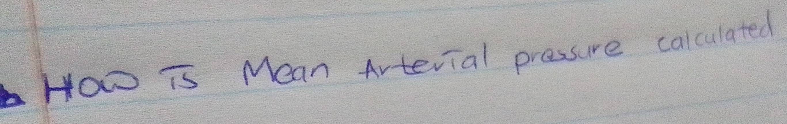 Haw is Mean Artevial pressure calculated