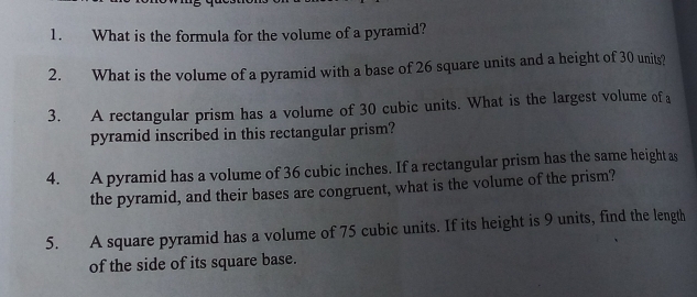 Solved: What is the formula for the volume of a pyramid? 2. What is the ...