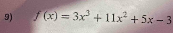 f(x)=3x^3+11x^2+5x-3