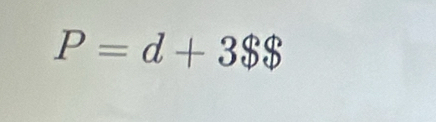 P=d+3$$