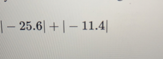 |-25.6|+|-11.4|