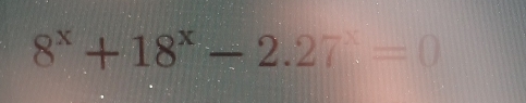 8^x+18^x-2.27=0