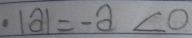 · |a|=-a<0</tex>