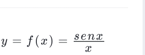 y=f(x)= senx/x 