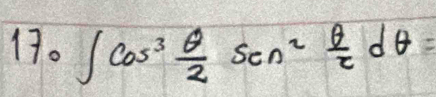 ∈t cos^3 θ /2 sen^2 θ /2 dθ =