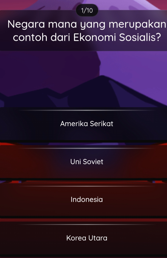 1/10
Negara mana yang merupakan
contoh dari Ekonomi Sosialis?
Amerika Serikat
Uni Soviet
Indonesia
Korea Utara