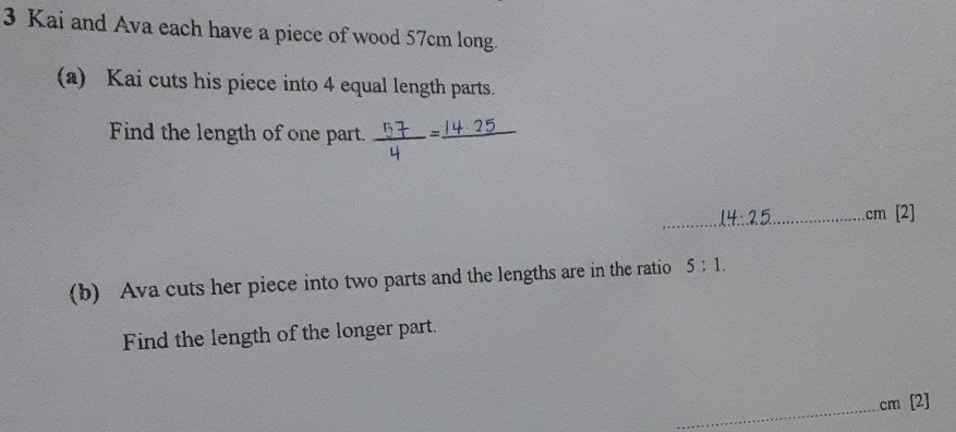 Solved: Kai and Ava each have a piece of wood 57cm long. (a) Kai cuts ...