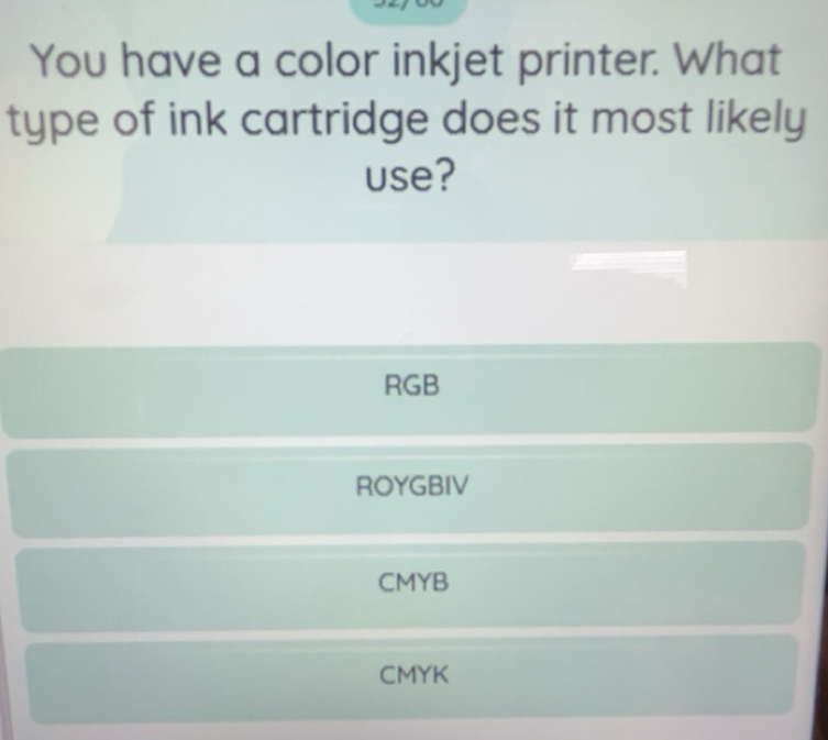 Solved: You have a color inkjet printer. What type of ink cartridge ...