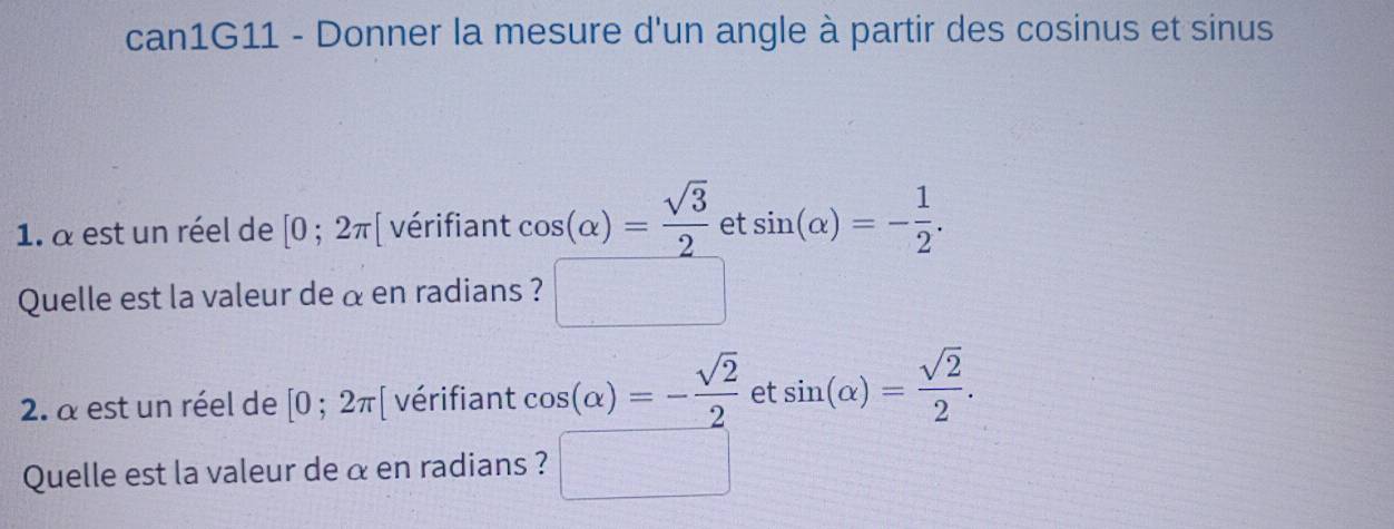 Résolu :can1G11 - Donner la mesure d'un angle à partir des cosinus et ...