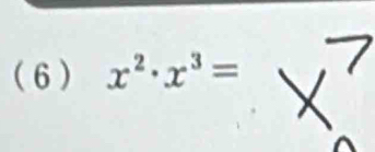 (6 ) x^2· x^3=