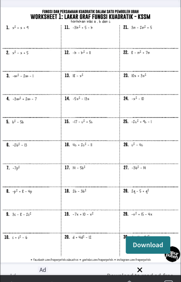 FUNGSI DAN PERSAMAAN KUADRATIK DALAM SATU PEMBOLEH UBAH
1. 
2. 
3. 
4. 
5. 
6. 
1. 
8. 
9. 
10. 
pu
Ad