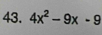 4x^2-9x-9