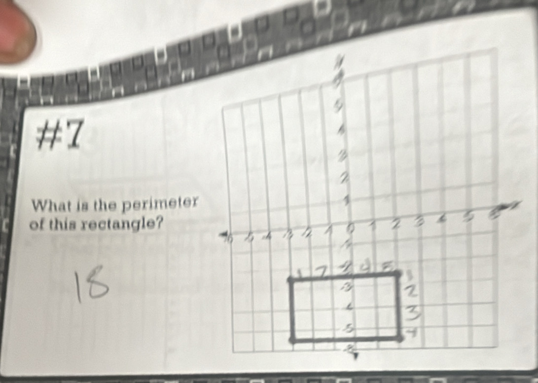 #7 
What is the perimeter 
of this rectangle?