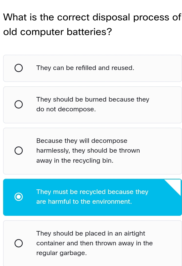 Solved: What is the correct disposal process of old computer batteries ...