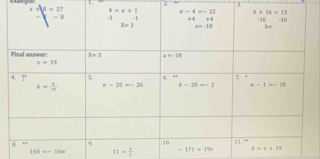 Example: 1.
2.
3.
160=-16w
11= b/2 