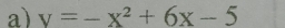 v=-x^2+6x-5