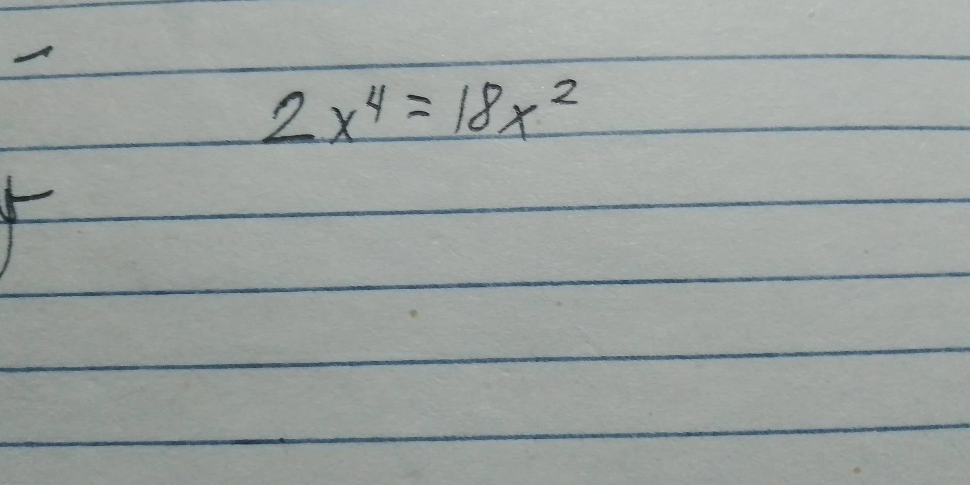 2x^4=18x^2