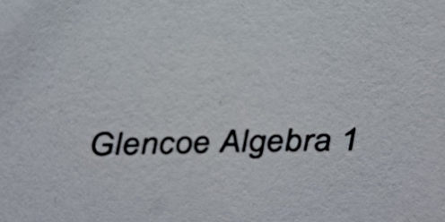 Glencoe Algebra 1