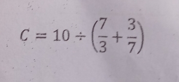 C=10/ ( 7/3 + 3/7 )