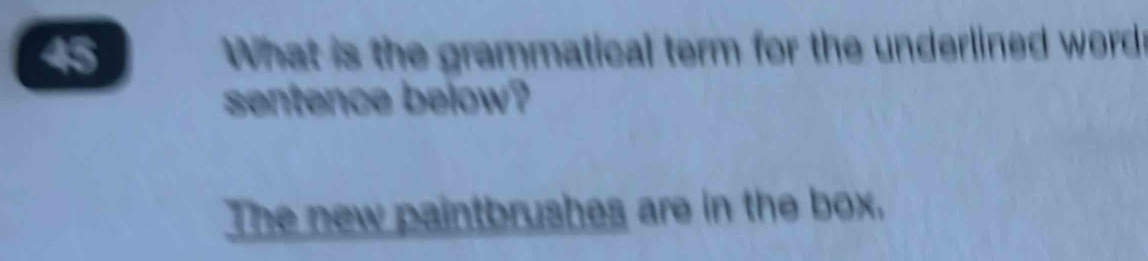 Solved: What is the grammatical term for the underlined word sentence ...