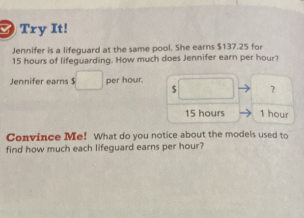 Solved: Try It! Jennifer is a lifeguard at the same pool. She earns ...