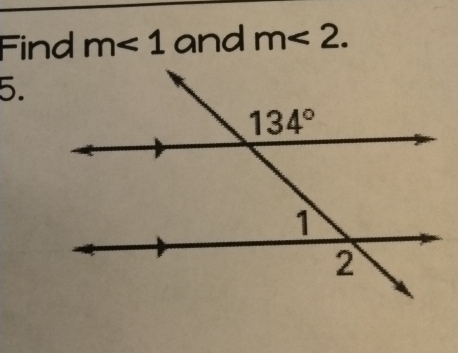 Find m<1</tex> and m<2.
5.