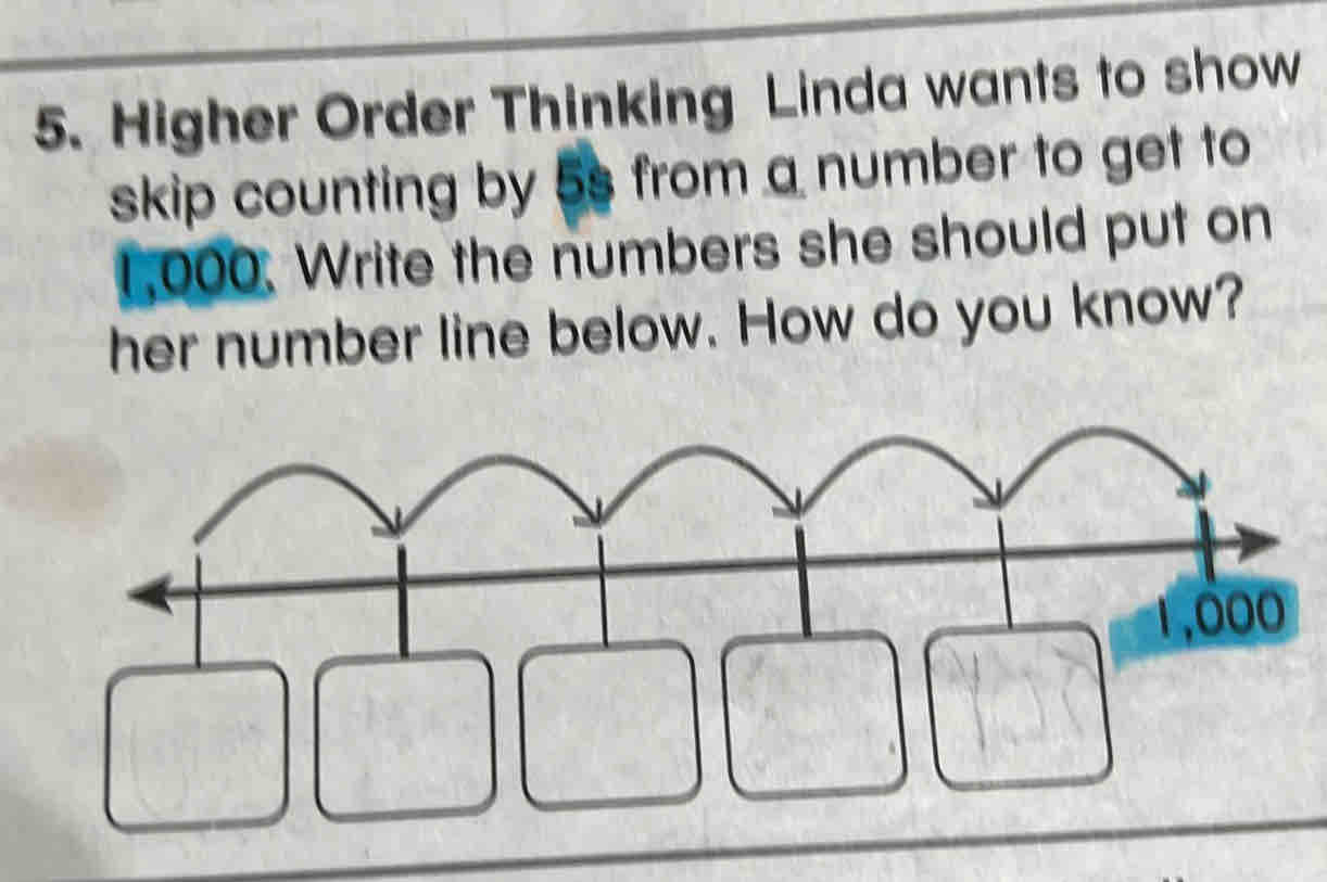 Solved: Higher Order Thinking Linda wants to show skip counting by 5s ...