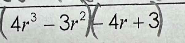 4r^3-3r^2 −4r +3
 1/2 