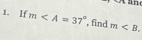 and 
1. If m , find m .