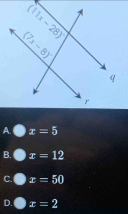 A. x=5
B. x=12
C. x=50
D. x=2