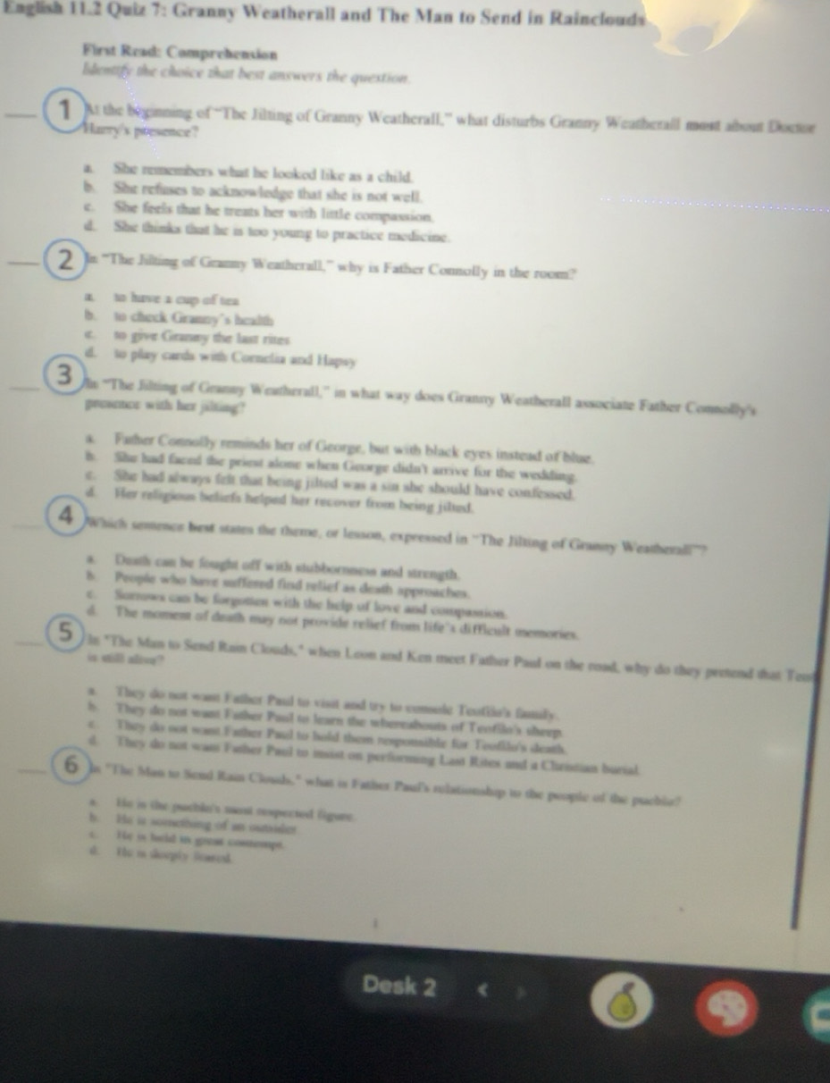 Solved: English 11.2 Quiz 7: Granny Weatherall and The Man to Send in ...