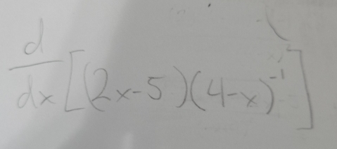  d/dx [(2x-5)(4-x)^-1]