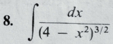 ∈t frac dx(4-x^2)^3/2