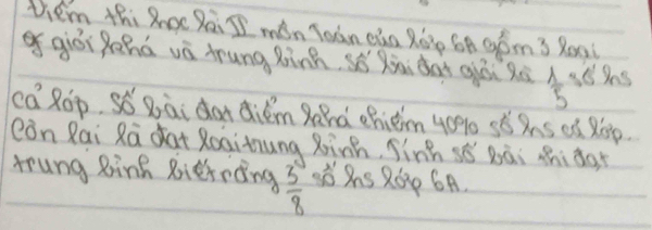 Vhem thi Xnoc Qai II min Toan can R0 6A gpm 3 Roa 
ogiòi pehú và trung xành sǒ Riāi dài giài hè  1/5  gtshs 
ca Róp, Só Dài dan diém Rard ehièim 40% 0 sé Bns oú Rep. 
cǒn Rai Ra cài Roaitung xinh, Finh sǒ bài shida 
trung Rink sierrding 6 Ss R6 6A.
 3/8 