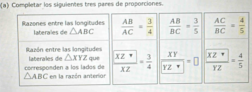 Completar los siguientes tres pares de proporciones.