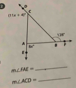 m∠ FAE=
_
m∠ ACD=
_