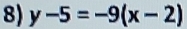 y-5=-9(x-2)