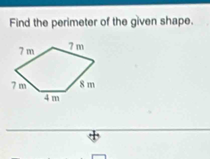 Find the perimeter of the given shape.