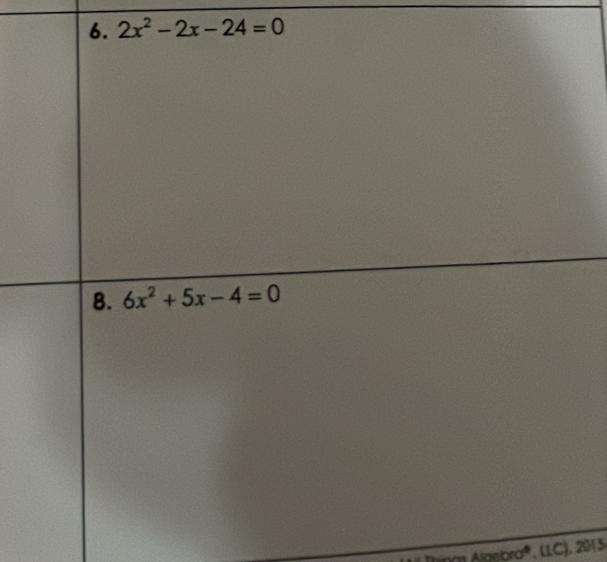 2x^2-2x-24=0
Algebraª, LLC), 2015