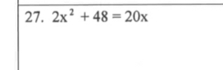 2x^2+48=20x