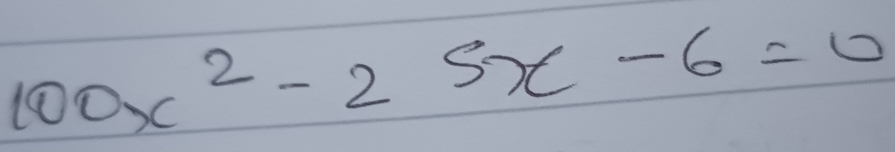 100x^2-25x-6=0