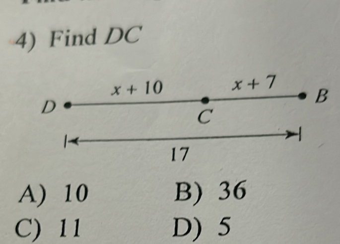 Find DC
A) 10 B) 36
C) 11 D) 5