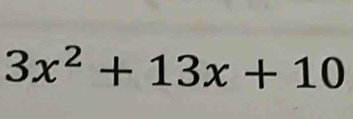 3x^2+13x+10