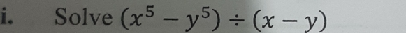 Solve (x^5-y^5)/ (x-y)