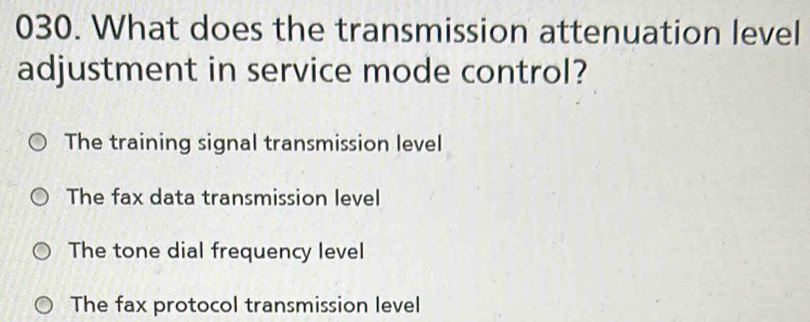 Solved: What does the transmission attenuation level adjustment in ...