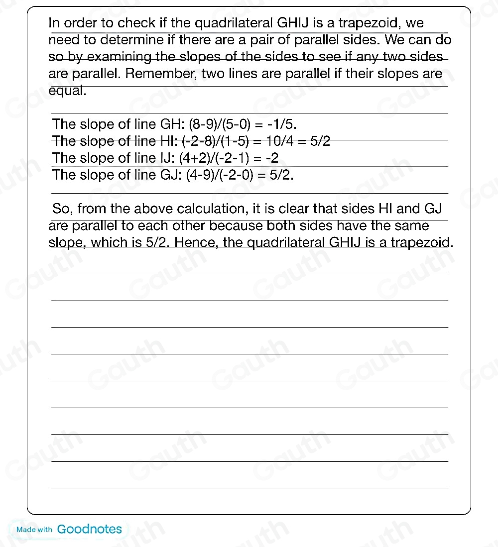 Solved: Quadrilateral GHIJ has vertices at G(0,9), H(5,8), I(1,-2 ...