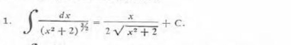 ∈t frac dx(x^2+2)^^3/_2= x/2sqrt(x^2+2) +C.