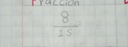 Traccion
 8/15 =