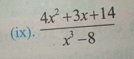 (ix).  (4x^2+3x+14)/x^3-8 