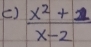  (x^2+1)/x-2 